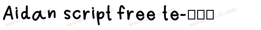Aidan script free te字体转换